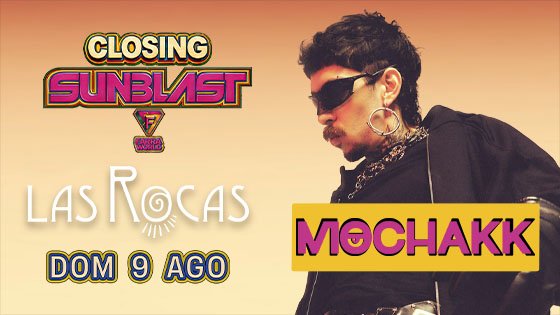 MOCHAKK | Closing Sunblast